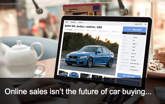 Buying Cars Online Is Not The Future