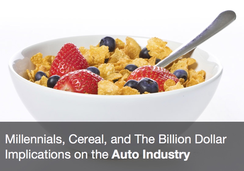 Millennials, Cereal, and The Billion Dollar Implications on the Auto Industry